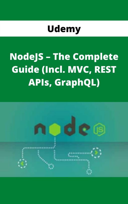 Udemy – NodeJS – The Complete Guide (Incl. MVC, REST APIs, GraphQL)