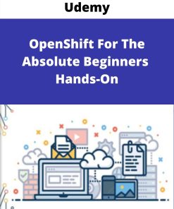 Udemy – OpenShift For The Absolute Beginners – Hands-On –