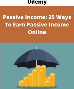 Udemy – Passive Income: 25 Ways To Earn Passive Income Online