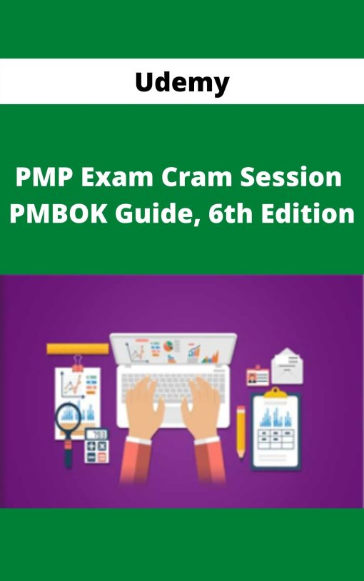 Udemy – PMP Exam Cram Session – PMBOK Guide, 6th Edition –