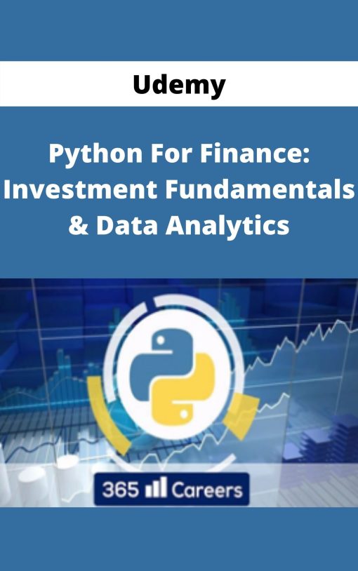Udemy – Python For Finance: Investment Fundamentals & Data Analytics
