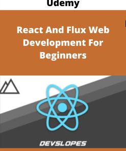 Udemy – React And Flux Web Development For Beginners