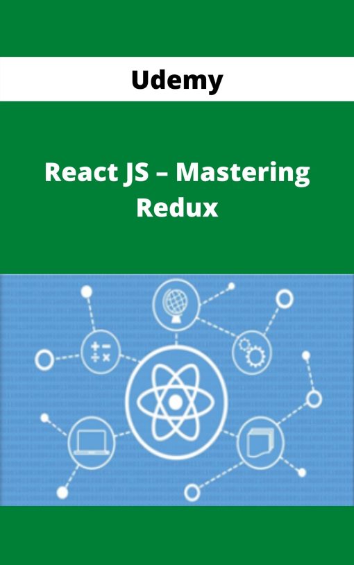 Udemy – React JS – Mastering Redux –