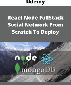 Udemy – React Node FullStack – Social Network From Scratch To Deploy