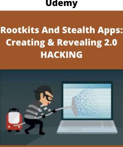 Udemy – Rootkits And Stealth Apps: Creating & Revealing 2.0 HACKING
