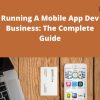 Udemy – Running A Mobile App Dev Business: The Complete Guide –