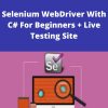 Udemy – Selenium WebDriver With C# For Beginners + Live Testing Site