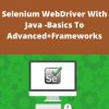 Udemy – Selenium WebDriver With Java -Basics To Advanced+Frameworks