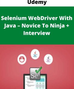 Udemy – Selenium WebDriver With Java – Novice To Ninja + Interview