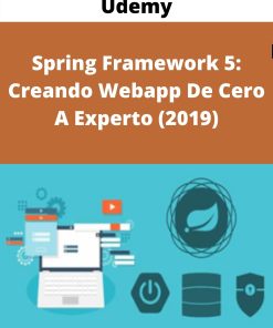Udemy – Spring Framework 5: Creando Webapp De Cero A Experto (2019) –