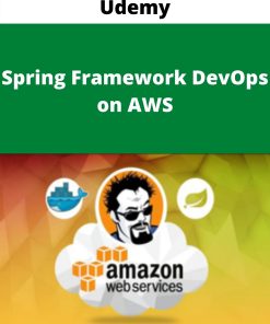 Udemy – Spring Framework DevOps on AWS –