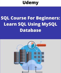 Udemy – SQL Course For Beginners: Learn SQL Using MySQL Database