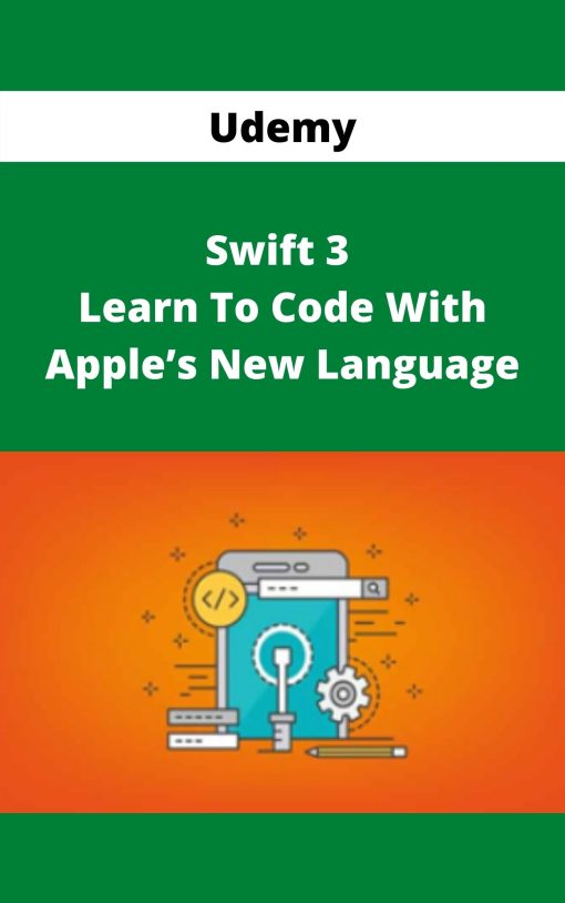Udemy – Swift 3 – Learn To Code With Apple?s New Language –