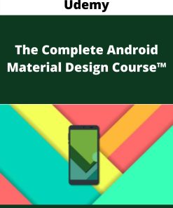 Udemy – The Complete Android Material Design Course™