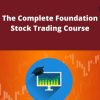 Udemy – The Complete Foundation Stock Trading Course