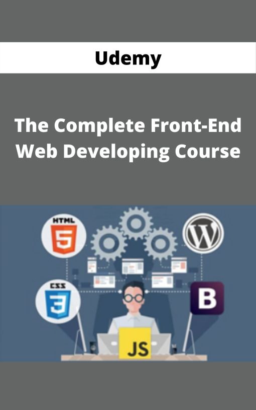 Udemy – The Complete Front-End Web Developing Course