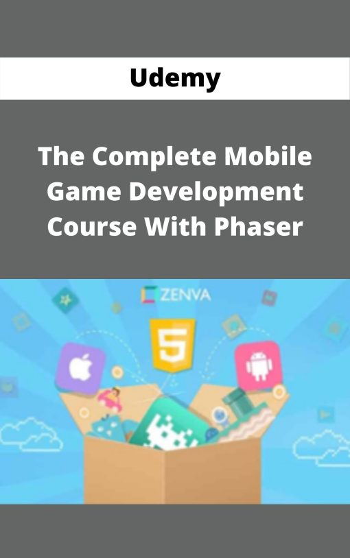 Udemy – The Complete Mobile Game Development Course With Phaser