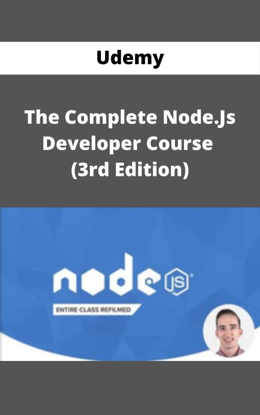 Udemy – The Complete Node.Js Developer Course (3rd Edition) –