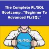 Udemy – The Complete PL/SQL Bootcamp : ?Beginner To Advanced PL/SQL? –