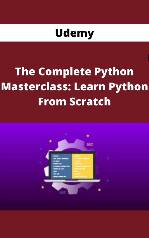 Udemy – The Complete Python Masterclass: Learn Python From Scratch