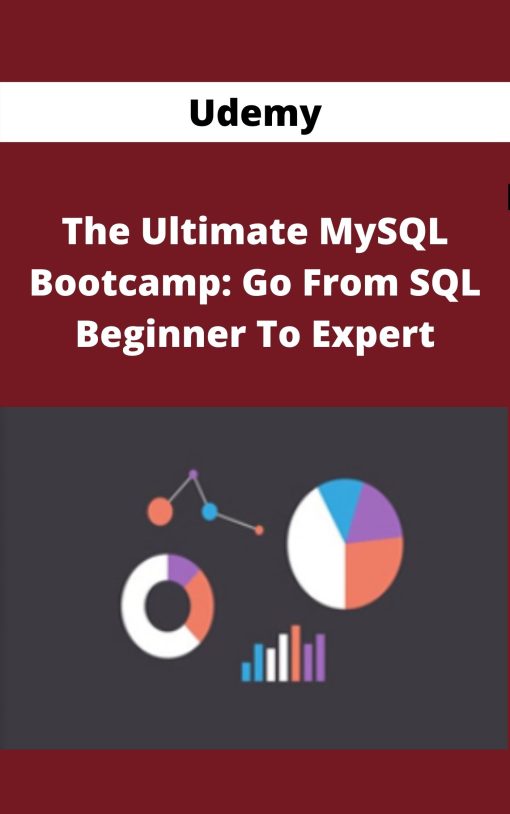 Udemy – The Ultimate MySQL Bootcamp: Go From SQL Beginner To Expert