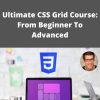 Udemy – Ultimate CSS Grid Course: From Beginner To Advanced –