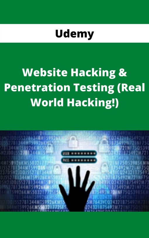 Udemy – Website Hacking & Penetration Testing (Real World Hacking!)