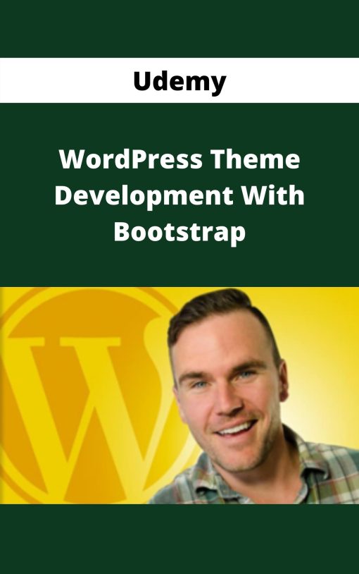 Udemy – WordPress Theme Development With Bootstrap