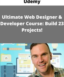 Ultimate Web Designer & Developer Course: Build 23 Projects!