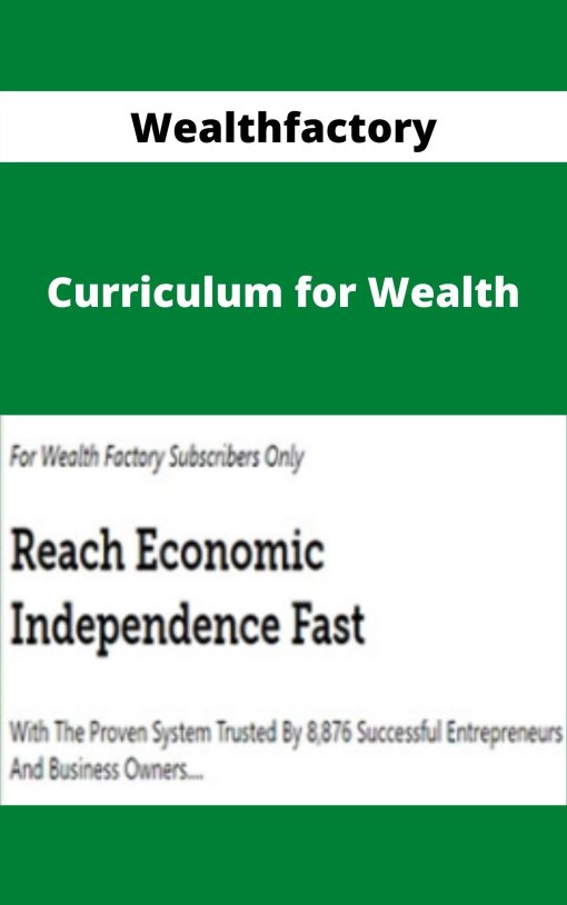 Wealthfactory – Curriculum for Wealth