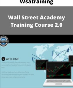 Wsatraining – Wall Street Academy Training Course 2.0