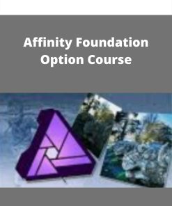 Affinity Foundation Option Course