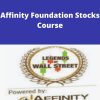 Affinity Foundation Stocks Course