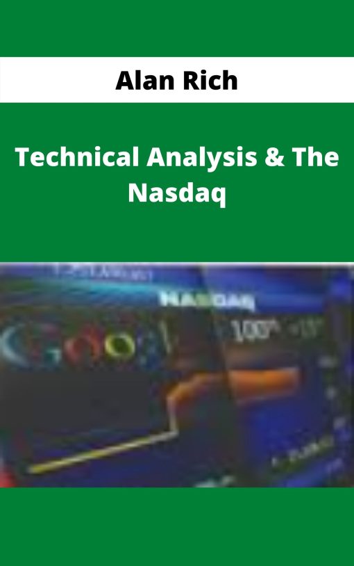 Alan Rich – Technical Analysis & The Nasdaq