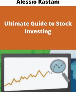 Alessio Rastani – Ultimate Guide to Stock Investing