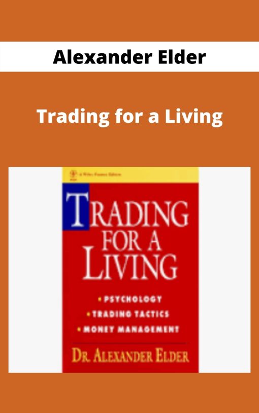 Alexander Elder – Trading for a Living