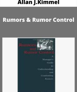 Allan J.Kimmel – Rumors & Rumor Control