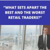 ANTON KREIL – WHAT SETS APART THE BEST AND THE WORST RETAIL TRADER