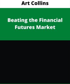 Art Collins – Beating the Financial Futures Market