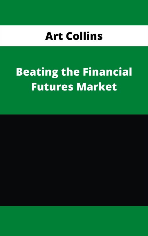 Art Collins – Beating the Financial Futures Market