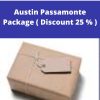 Austin Passamonte Package ( Discount 25 % )