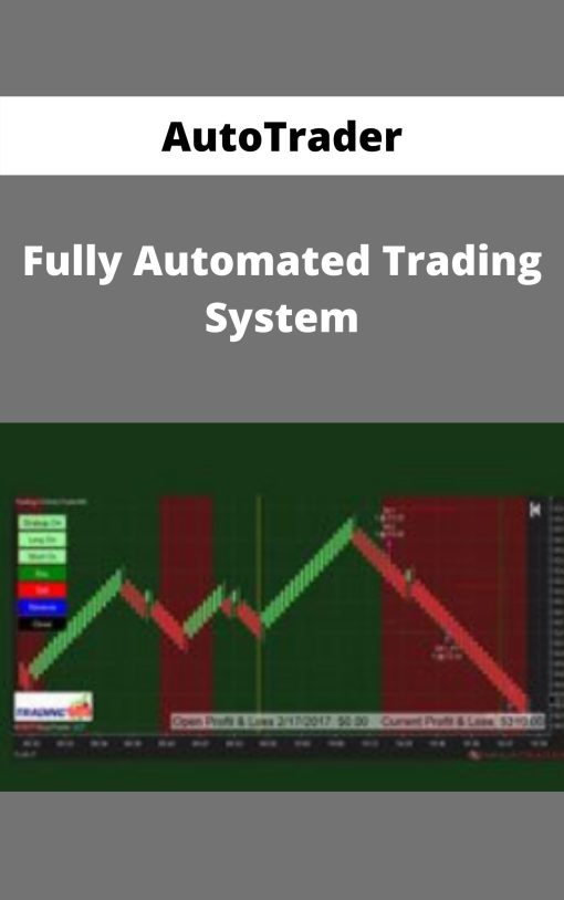 AutoTrader – Fully Automated Trading System