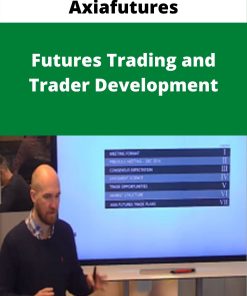 Axiafutures – Futures Trading and Trader Development –