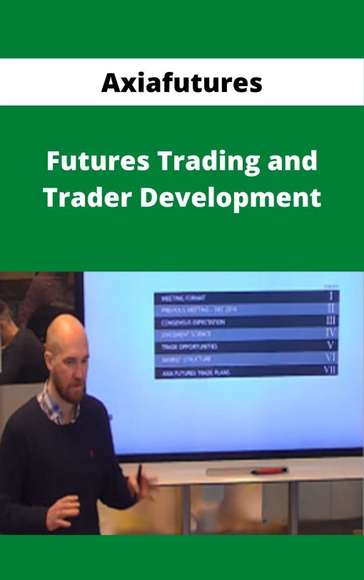 Axiafutures – Futures Trading and Trader Development –