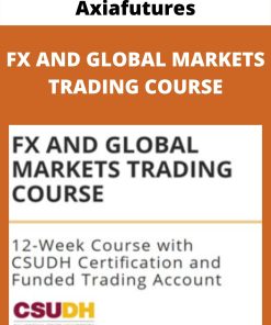 Axiafutures – FX AND GLOBAL MARKETS TRADING COURSE