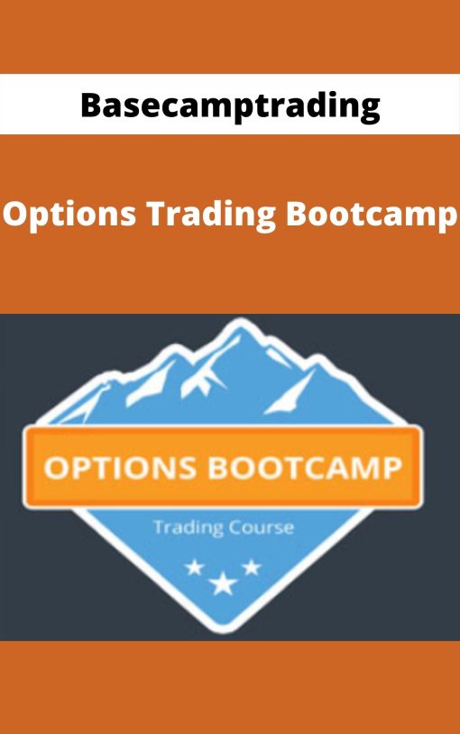 Basecamptrading – Options Trading Bootcamp