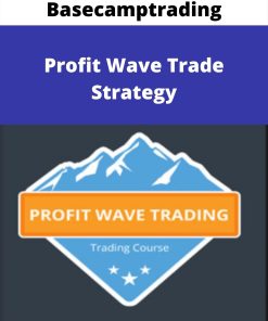 Basecamptrading – Profit Wave Trade Strategy