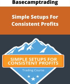 Basecamptrading – Simple Setups For Consistent Profits