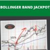 BOLLINGER BAND JACKPOT