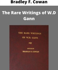 Bradley F. Cowan – The Rare Writings of W.D Gann